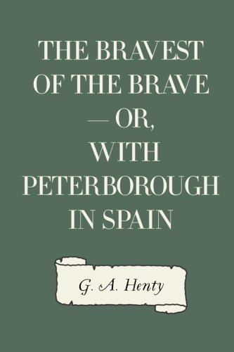 The Bravest of the Brave book cover
