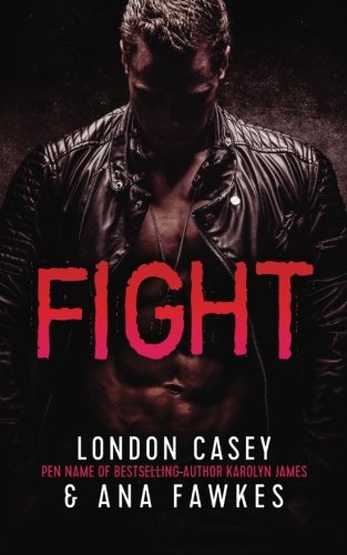 Fight (As: Karolyn James, With: Ana W Fawkes) cover