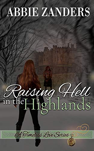 Raising Hell in the Highlands book cover
