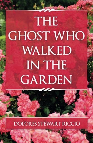 The Ghost Who Walked in the Garden book cover