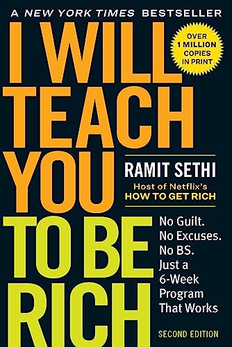 Cover of I Will Teach You to Be Rich: No Guilt. No Excuses. Just a 6-Week Program That Works (Second Edition)