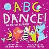 ABC Dance!: An Animal Alphabet (Hello!Lucky)
