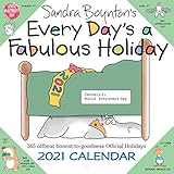 Sandra Boyntons Every Days A Fabulous Holiday 2021 Wall Calendar