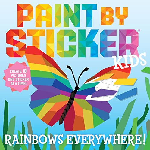 Paint by Sticker Kids (Official): Rainbows Everywhere!