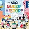 The ABCs of Queer History (The ABCs of History)