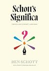 Schott's Significa: A Miscellany of Secret Languages