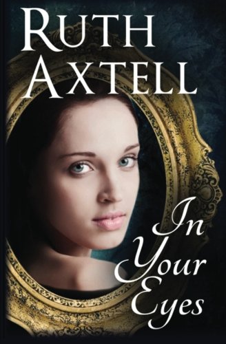 In Your Eyes (As: Ruth Axtell) cover