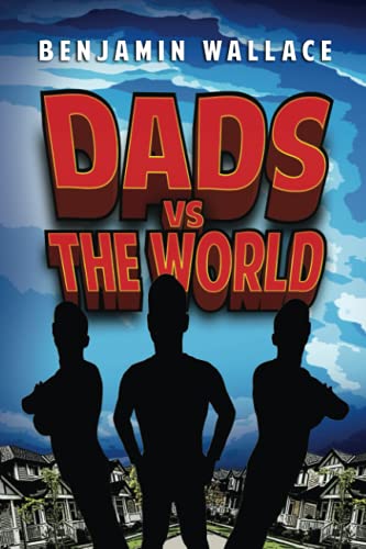 Dads Versus The World book cover