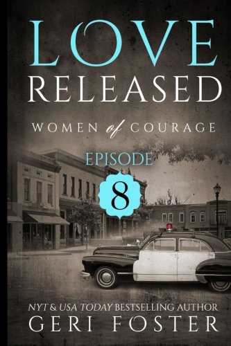 Love Released - Episode Eight book cover