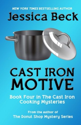 Cast Iron Motive (As:Jessica Beck) cover