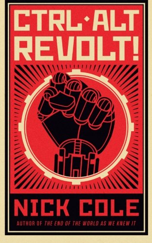 CTRL-ALT Revolt!