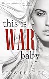 This is War, Baby