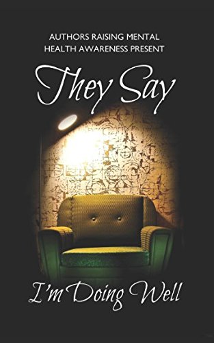 They Say I'm Doing Well book cover