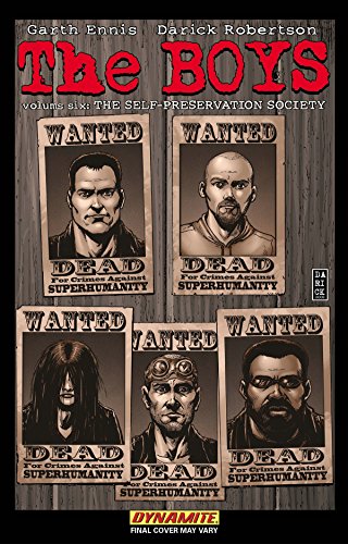 The Boys Vol. 6: Self-Preservation Society — Garth Ennis & Darick Robertson