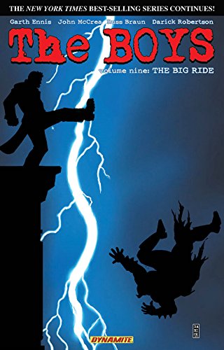 The Boys Vol. 9: The Big Ride — Garth Ennis & Russ Braun