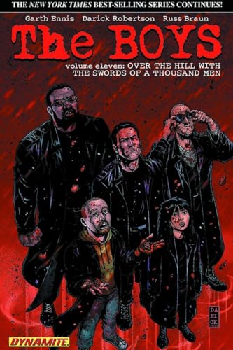 The Boys Vol. 11: Over the Hill with the Swords of a Thousand Men — Garth Ennis & Russ Braun