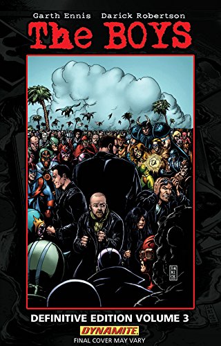 The Boys Vol. 3: Good For The Soul — Garth Ennis & Darick Robertson