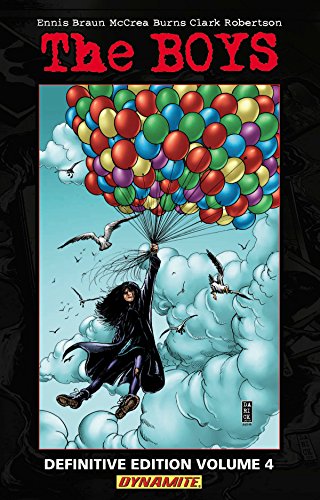 The Boys Vol. 4: We Gotta Go Now — Garth Ennis & Darick Robertson