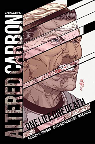 Altered Carbon: One Life, One Death (With: Scott Bryan Wilson) cover