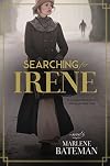 Searching for Irene