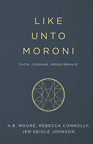 Like Unto Moroni book cover