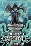 The Last Gargoyle