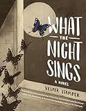 What The Night Sings