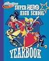 Super Hero High Yearbook! (DC Super Hero Girls)