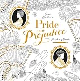 Pride And Prejudice A Coloring Classic