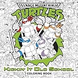 Kickin It Old School Coloring Book Teenage Mutant Ninja Turtles Adult Coloring Book
