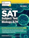 Cracking The Sat Subject Test In Biology Em 16th Edition Everything You Need To Help Score A Perfect 800