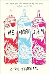 Me Myself & Him