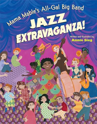 Cover of Mama Mable's All-Gal Big Band Jazz Extravaganza!