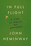 In Full Flight: A Story of Africa and Atonement