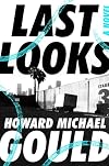 Last Looks: A Novel (A Charlie Waldo Novel)