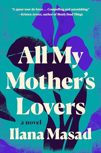 All My Mother's Lovers book cover