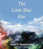 The Little Blue Kite