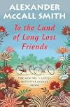To the Land of Long Lost Friends