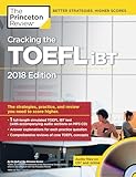 Cracking The Toefl Ibt With Audio Cd 2018 Edition The Strategies Practice And Review You Need To Score Higher