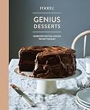 Food52 Genius Desserts 100 Recipes That Will Change The Way You Bake A Baking Book Food52 Works