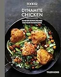Food52 Dynamite Chicken 60 Neverboring Recipes For Your Favorite Bird A Cookbook Food52 Works