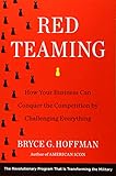 Red teaming. / Bryce G. Hoffman.