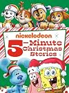 Nickelodeon 5-Minute Christmas Stories (Nickelodeon)