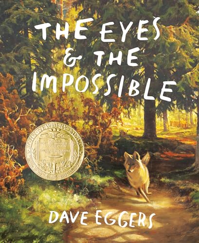 The Eyes & the Impossible / by Eggers, Dave