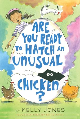 Cover of Are you ready to hatch an unusual chicken?