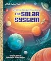 My Little Golden Book About the Solar System