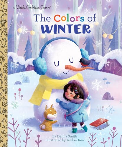 The Colors of Winter (By: Amber Ren,Danna Smith) cover
