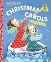 Christmas Carols (A Little Golden Book)