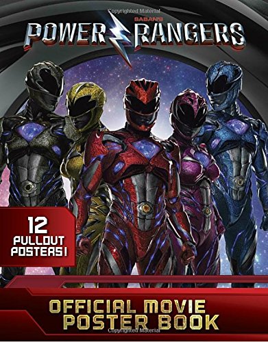 Power Rangers Official Movie Poster Book (By: Penguin Young Readers Licenses) cover
