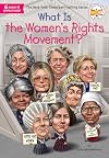 What Is the Women's Rights Movement?